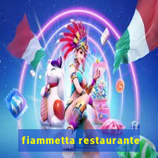 fiammetta restaurante